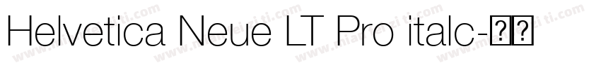 Helvetica Neue LT Pro italc字体转换
